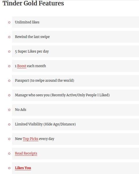 Tinder Gold features allow you to take advantage of the top picks. 
