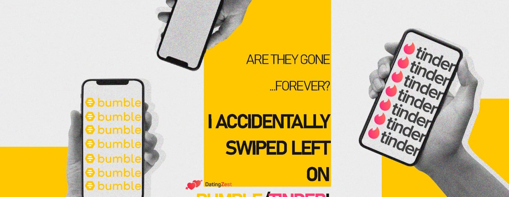 Accidentally Swiped Left on Tinder Bumble Find Again