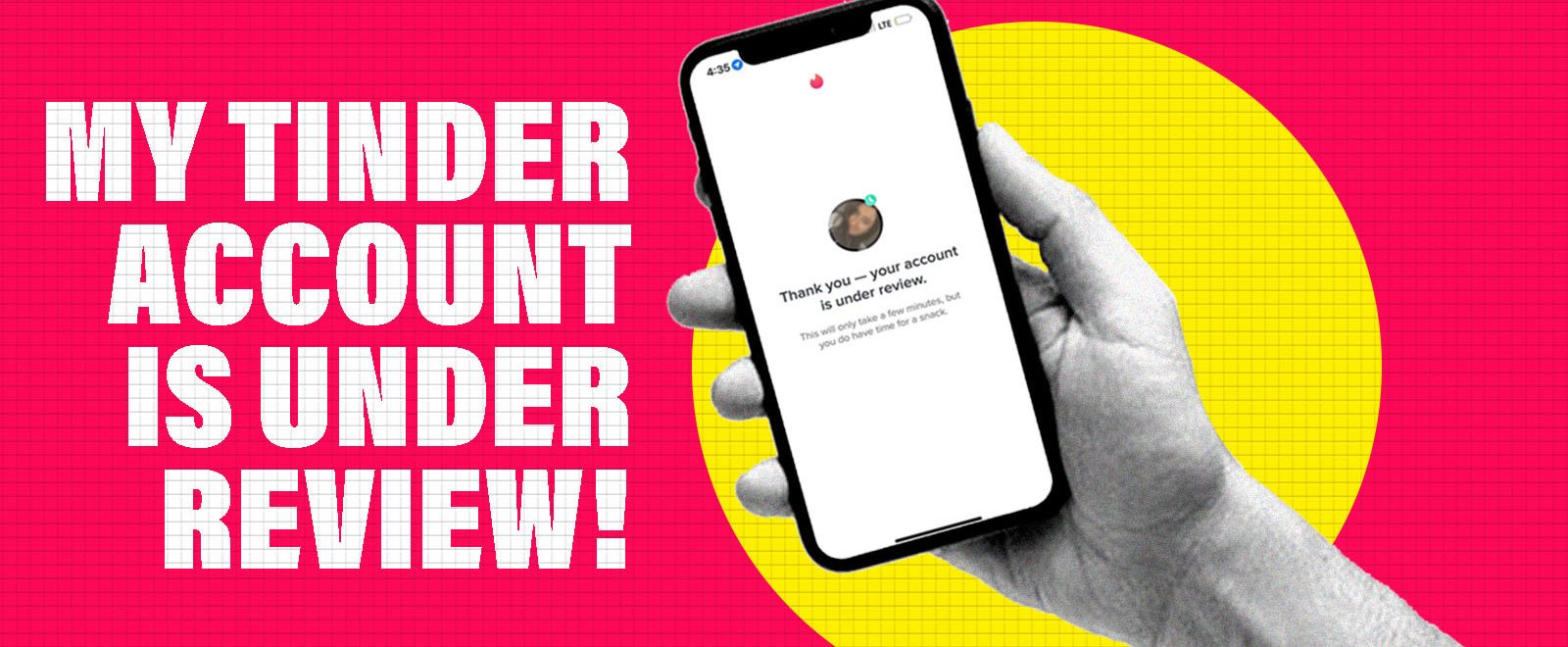 Tinder Account is Under Review
