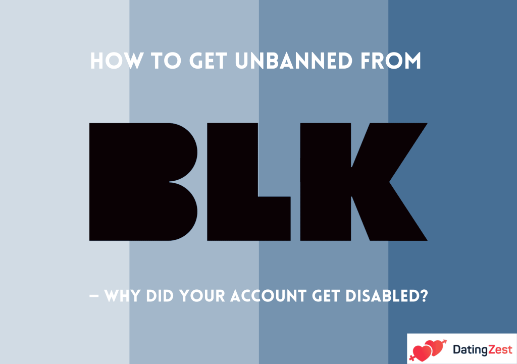 Get unbanned on BLK Dating app
